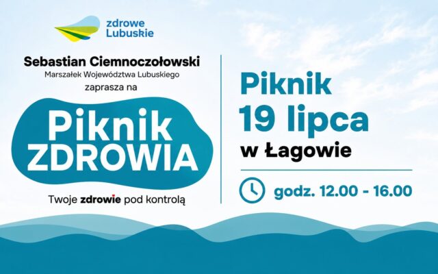 PIKNIK ZDROWIA W ŁAGOWIE