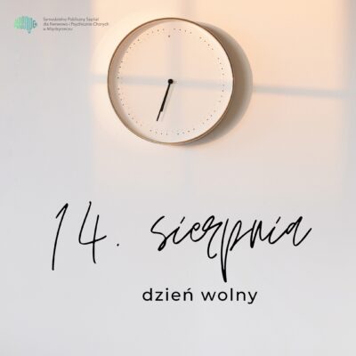 14.08.2026r. – DZIEŃ WOLNY
